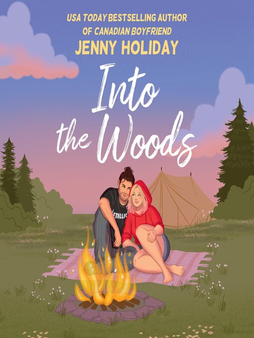 Title details for Into the Woods by Jenny Holiday - Wait list